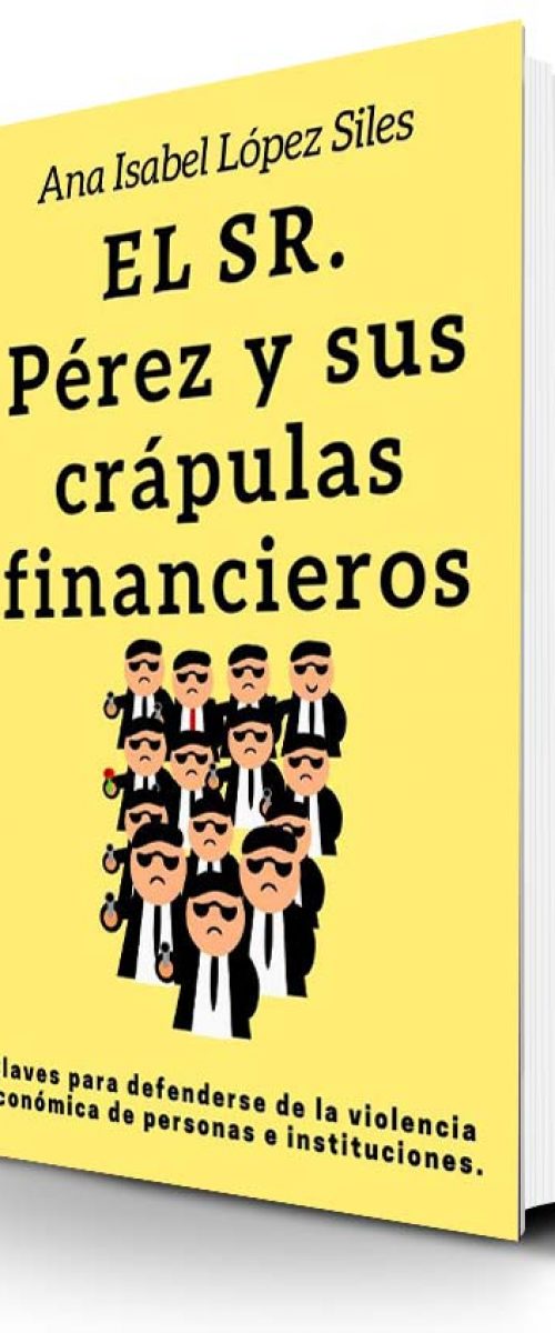 el-sr-perez-y-sus-crapulas-financieros